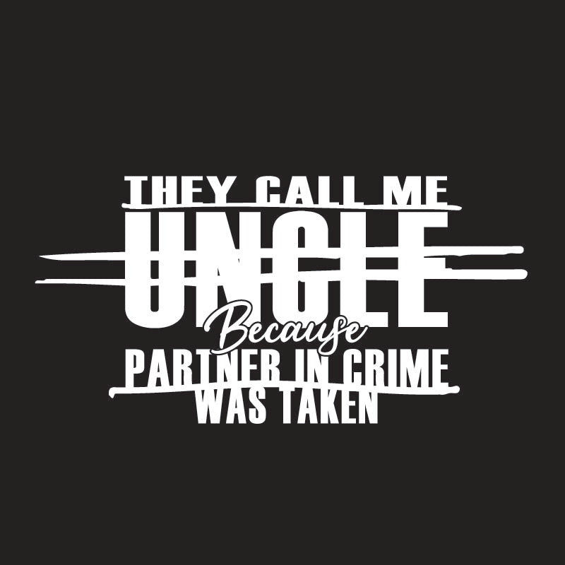 They Call Me Uncle Because Partner In Crime Was Taken