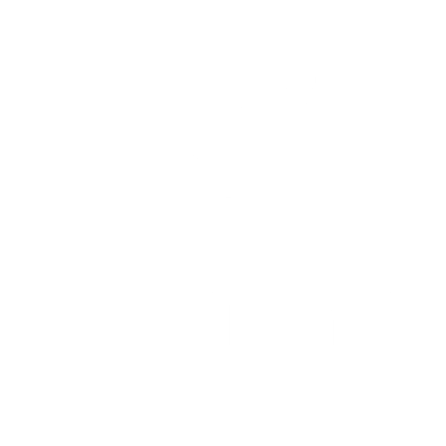Sometimes I Sit Quietly And Wonder Why I'm Not In A Mental Asylum