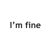 I'm Fine T-Shirt - Funny Graphic T-Shirts
