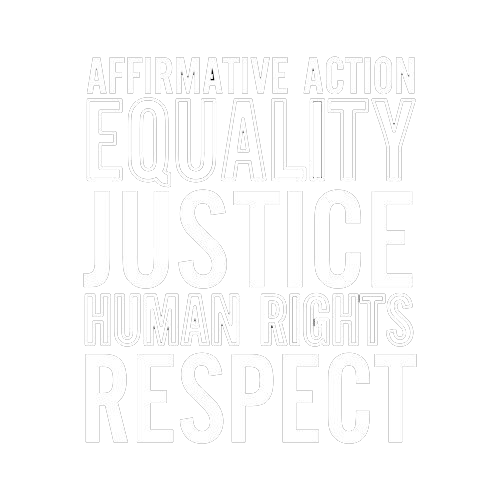 Affirmative Action Equality Justice Human Rights Respect - Roadkill T Shirts