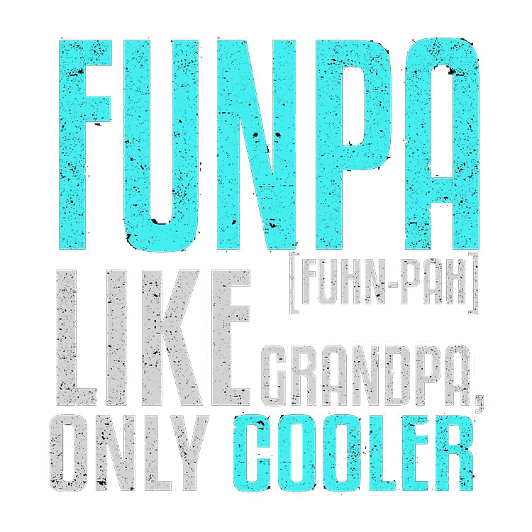 Funpa Like Grandpa Only Cooler - Roadkill T Shirts