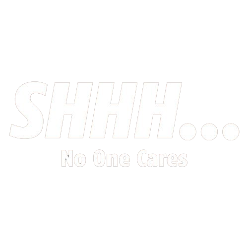 Shhh No One Cares T-Shirt - Sarcatic T-Shirts