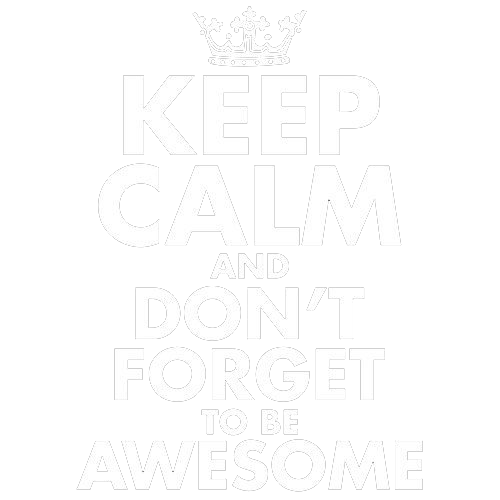 Keep Calm And Don't Forget T-Shirts