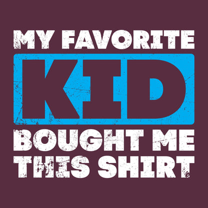 My Favourite Kid Bought Me this Shirt Fathers Day Tee - Roadkill T-Shirts