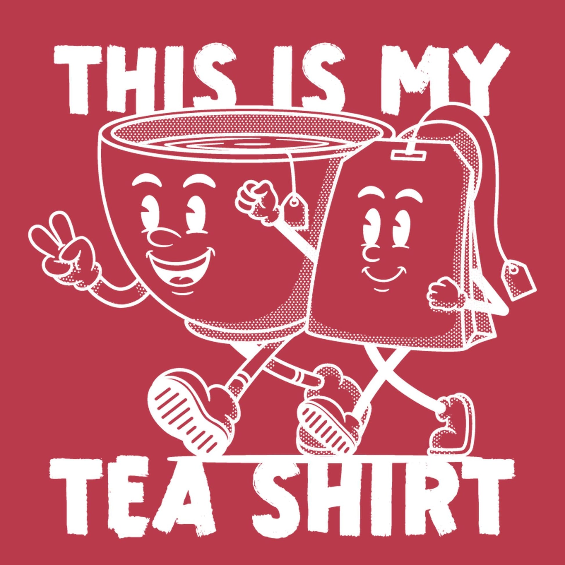 Funny T-Shirts design "This is my Tea Shirt, Funny Mens Tee"