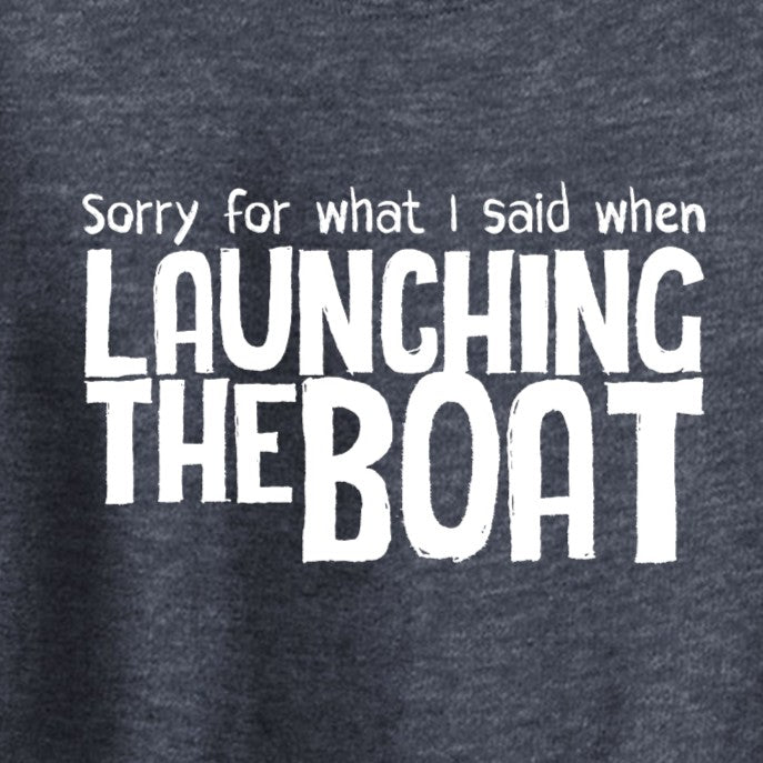 Sorry for What I said When I was Launching the Boat, Mens T Shirt - Roadkill T-Shirts