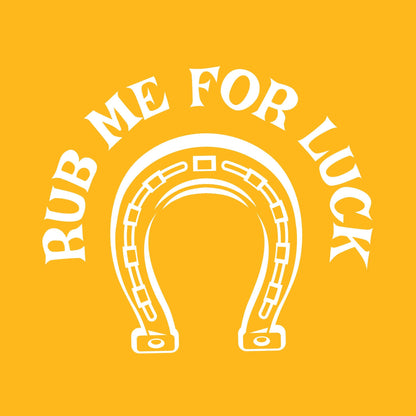 Rub Me For Luck