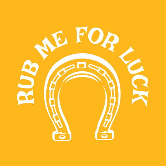 Rub Me For Luck