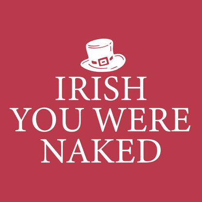 Irish You Were Naked