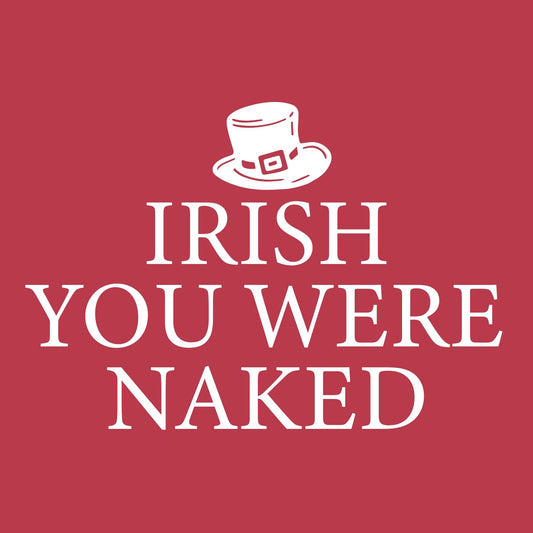 Irish You Were Naked