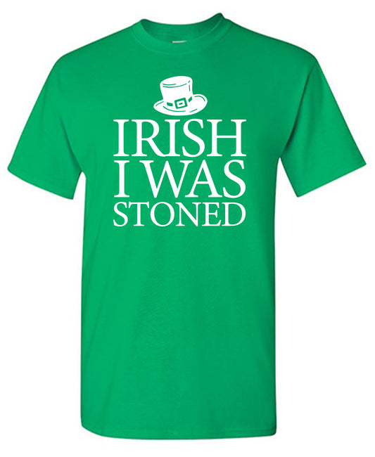 Irish I was Stoned