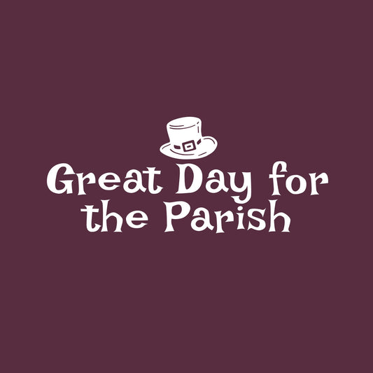 Great Day for the Parish