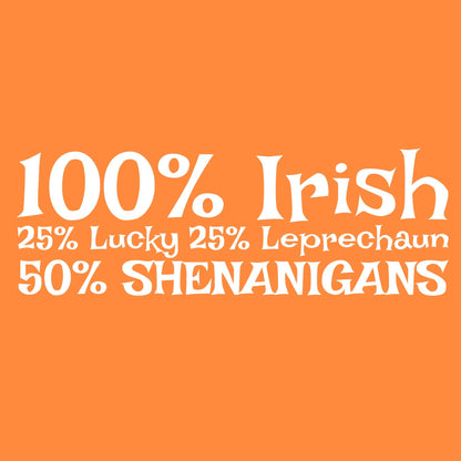 100% Irish 25% Lucky 25% Leprechaun Tee