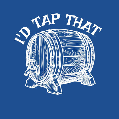 I'd Tap That
