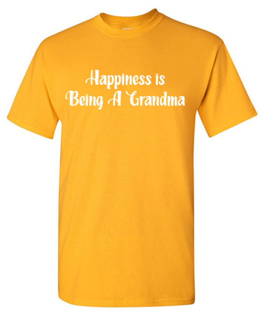 Happiness is Being A Grandma Tee