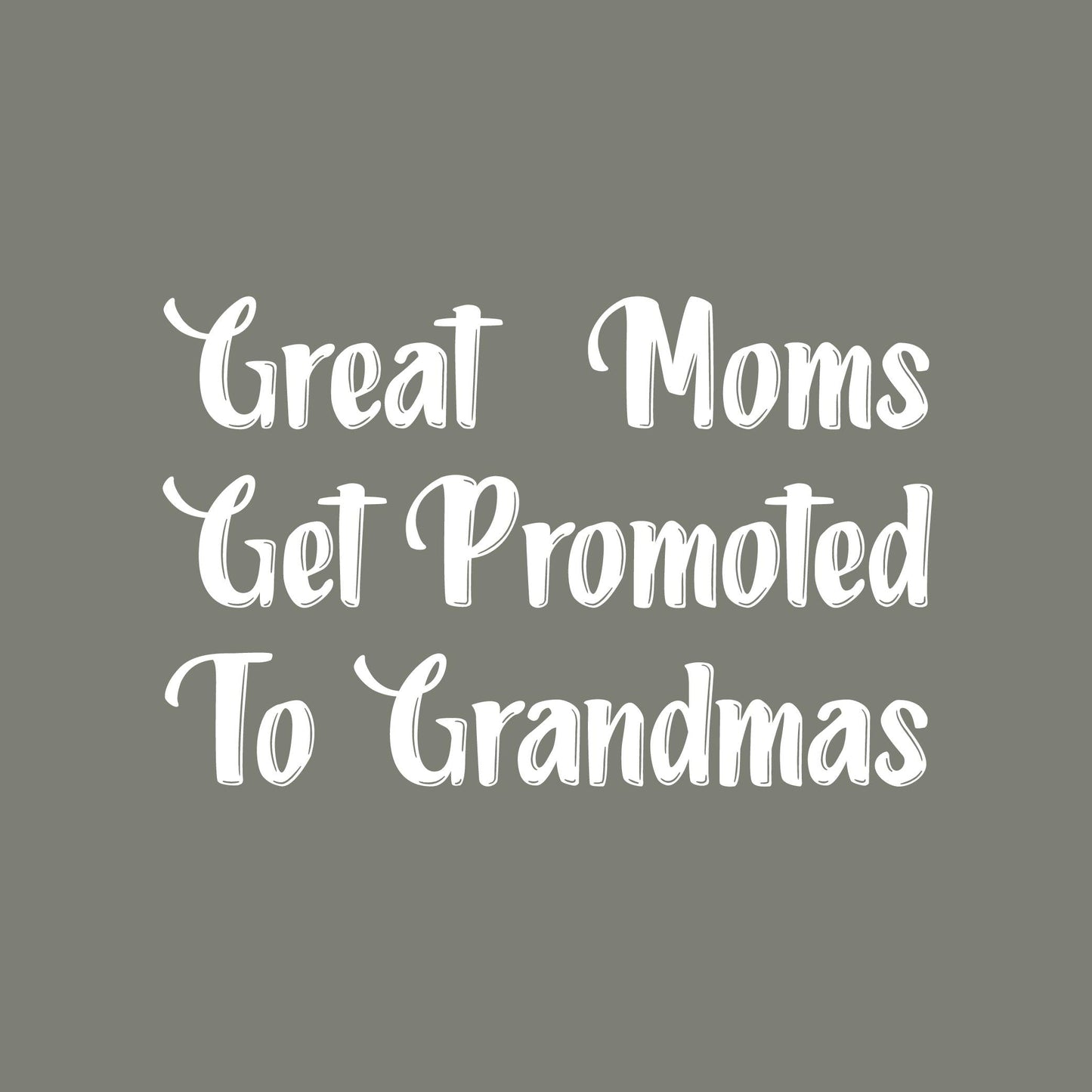 Great Moms, Get Promoted to Grandmas