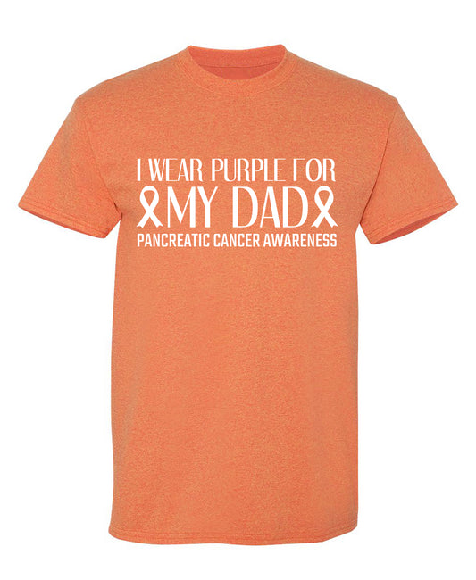 I wear Purple for my Dad, Cancer Awareness T Shirts