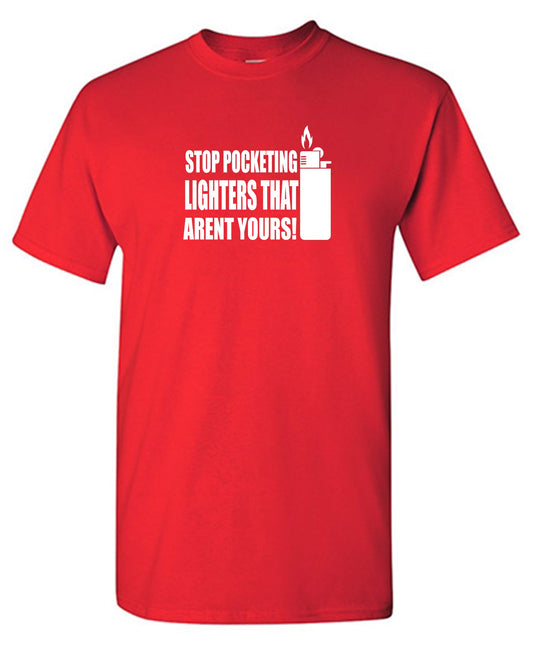 Stop Pocketing Lighters That Arent Yours!