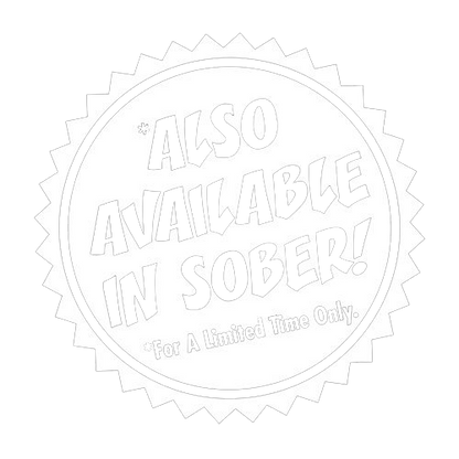 Also Available In Sober T-shirt | Graphic T-Shirts | bad idea t-shirt